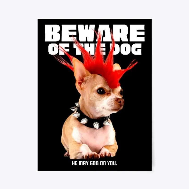 Beware Of The Dog (Punk)