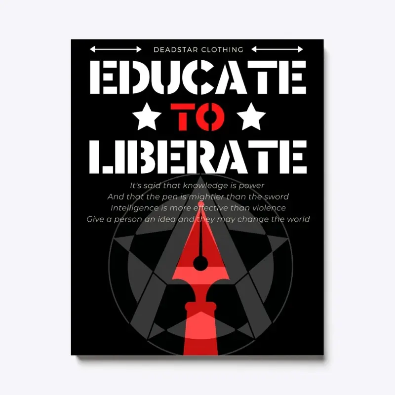 Educate To Liberate (Home Decor)